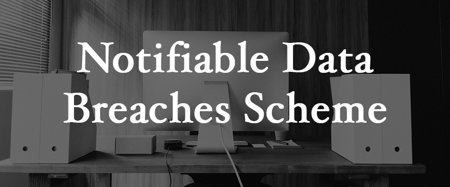 Notifiable Data Breaches Scheme